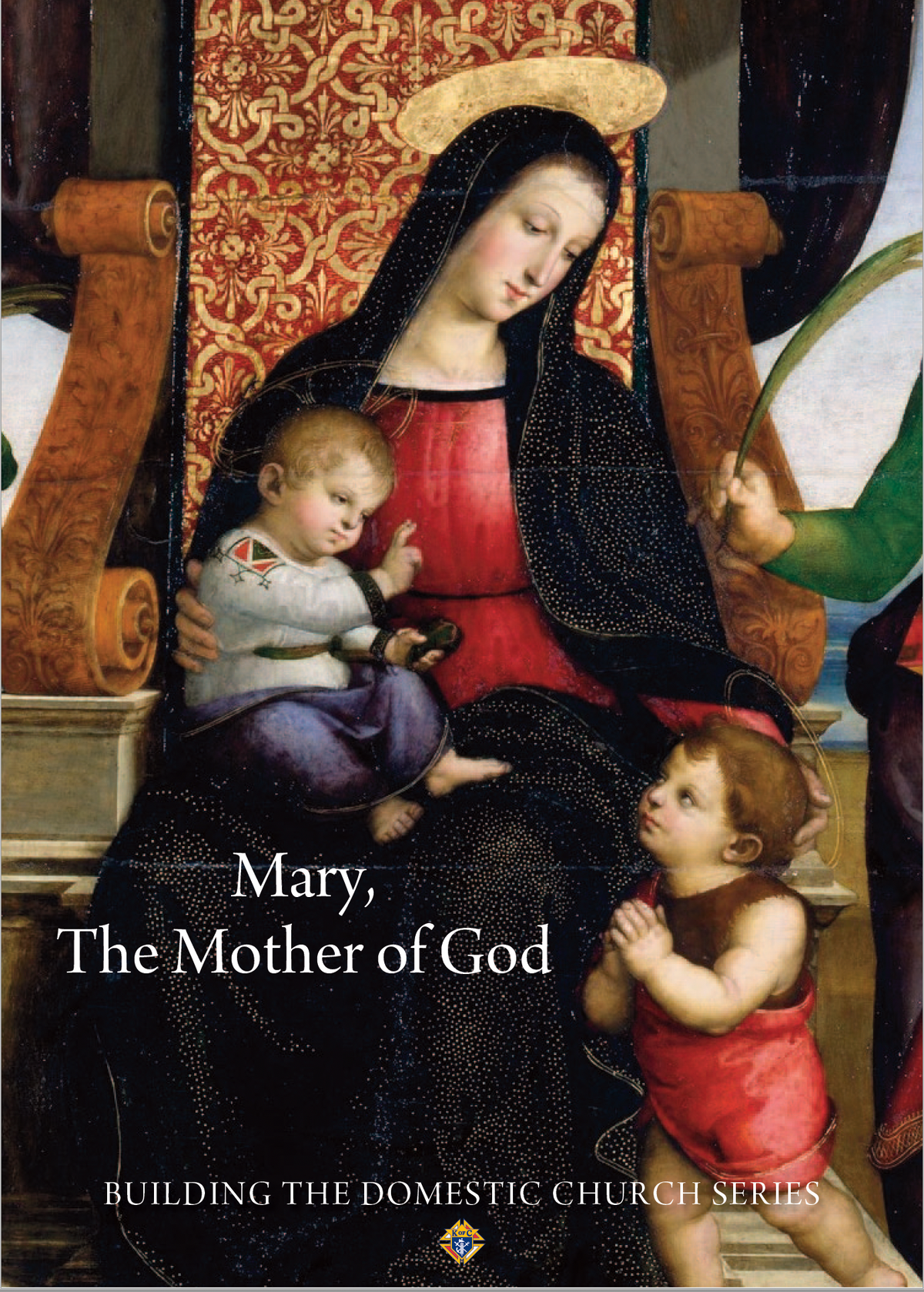 Mary, The Mother of God Booklet