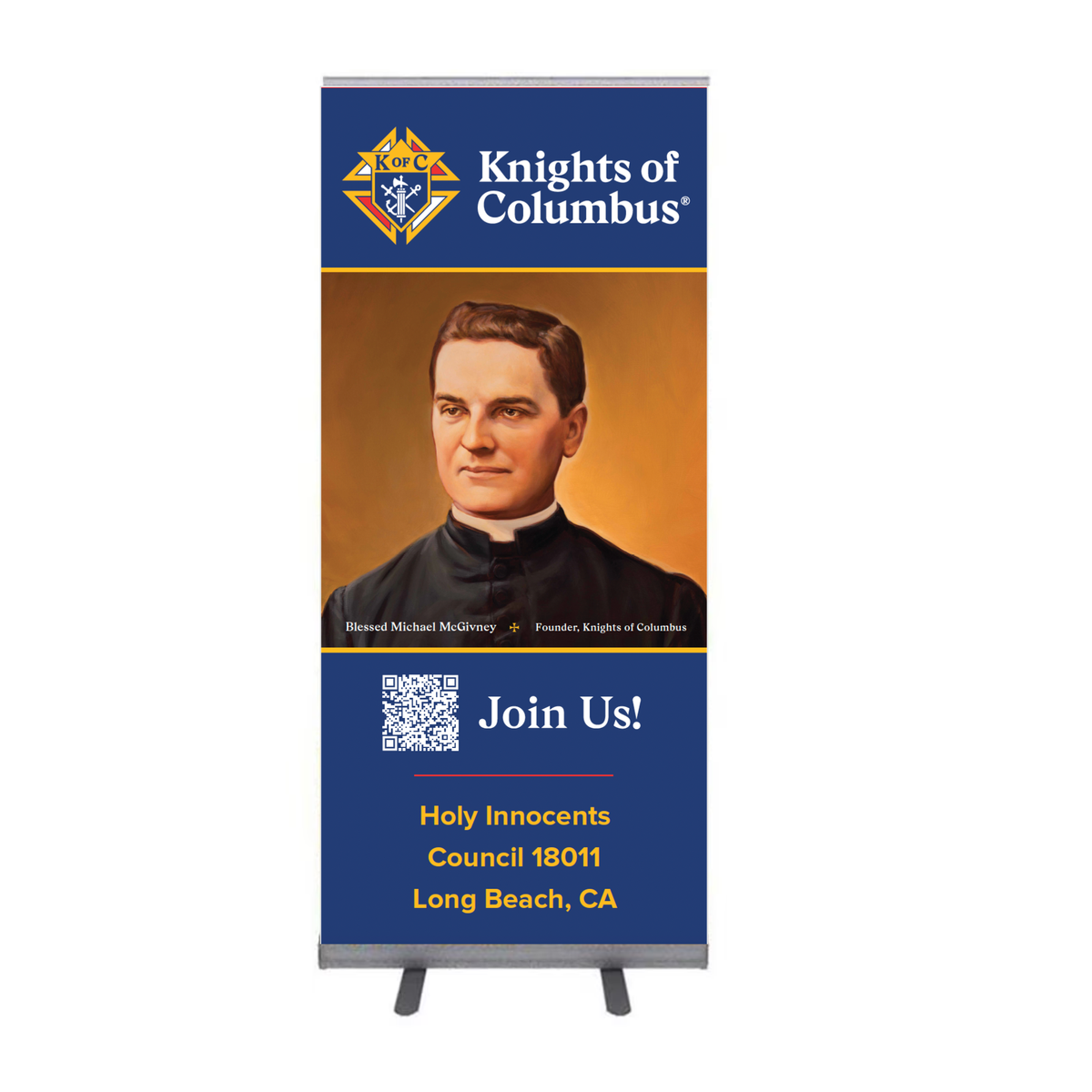 33.5" w x 80"h Blessed Michael McGivney Join Us! Roll Up Retractable Banner - VALUE OPTION