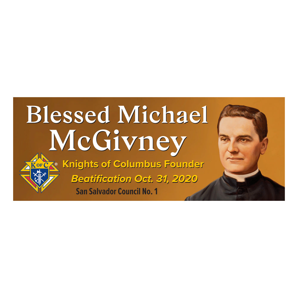 Bannière de béatification PERSONNALISÉE du bienheureux Michael McGivney de 8 pi x 3 pi