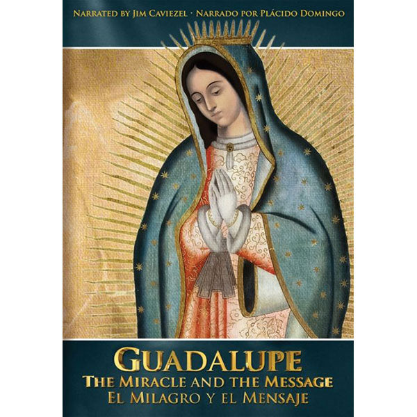 DVD Guadalupe : Le Miracle et le Message